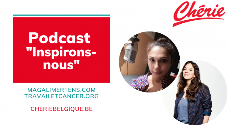 Podcast Chérie FM : Inspirons-nous, le parcours de Magali Mertens, coach