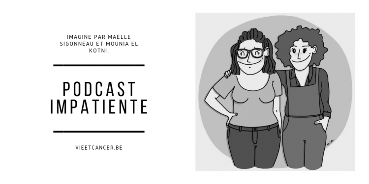 Podcast Impatiente - une histoire de femme, de citoyenne, de résiliente