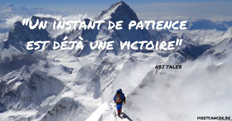 Un instant de patience est déjà une victoire